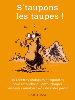 cover image of S'taupons les taupes !
